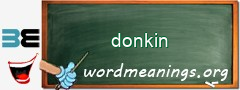 WordMeaning blackboard for donkin